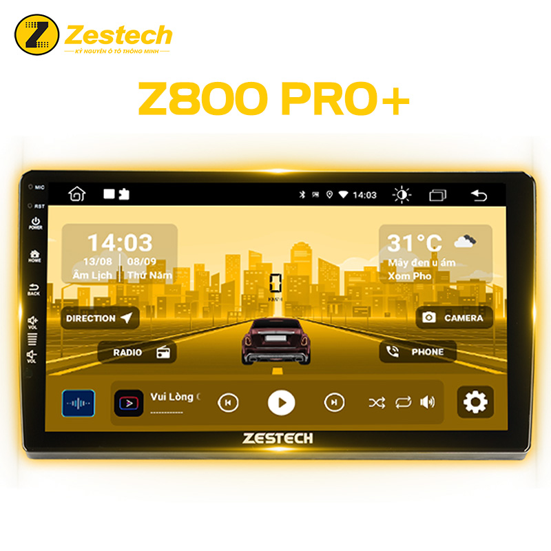 MÀN HÌNH ANDROID Ô TÔ ZESTECH Z800 PRO+