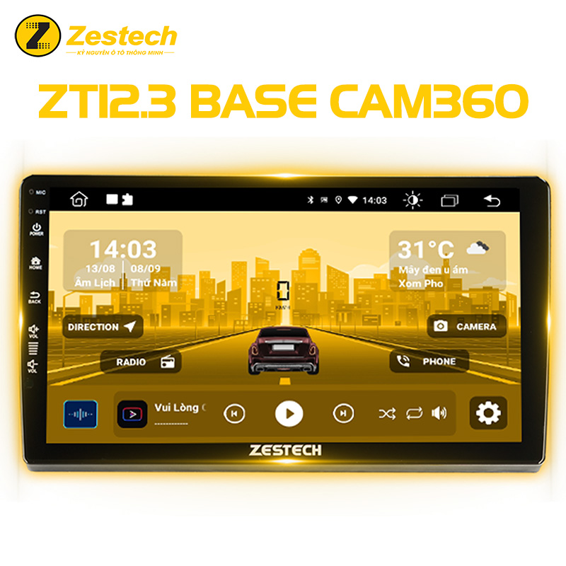 MÀN HÌNH ANDROID Ô TÔ ZESTECH ZT12.3 BASE CAM360