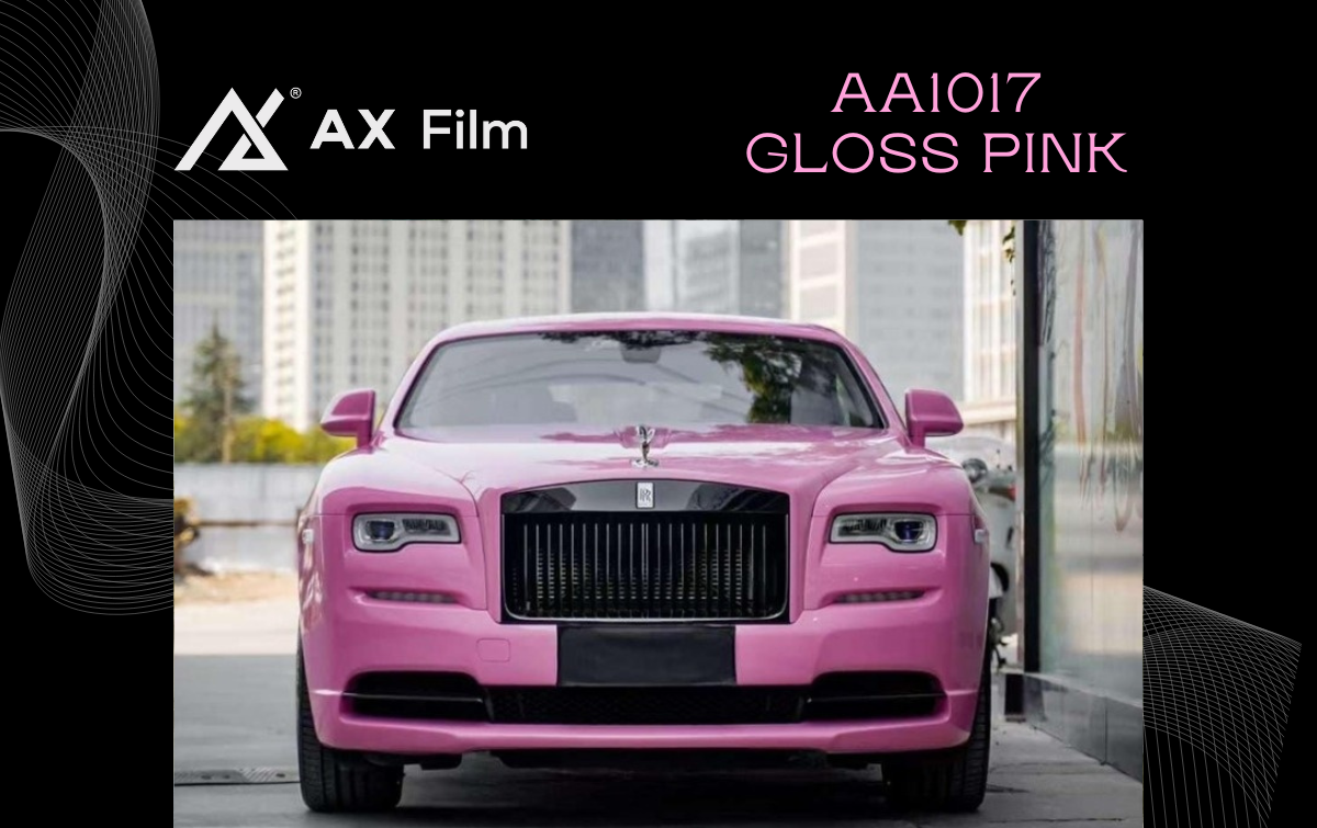 AX WRAP FILM GLOSS PINK - MÀU HỒNG BÓNG