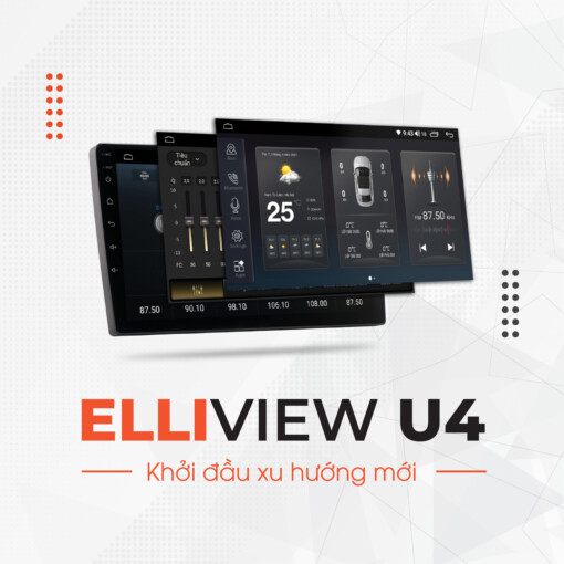 MÀN HÌNH ANDROID Ô TÔ ELLIVIEW U4 PREMIUM